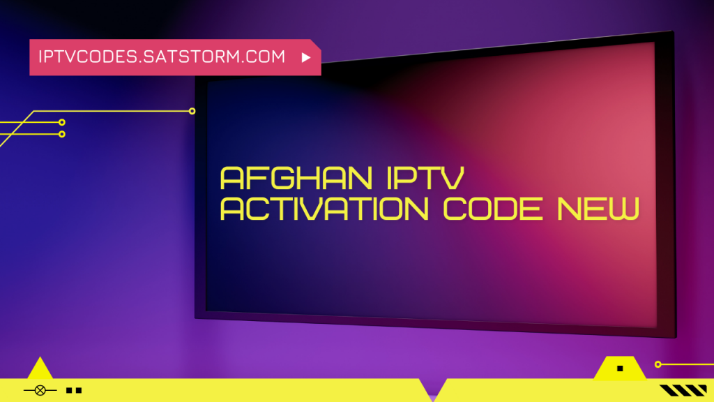 afghan iptv activation code 