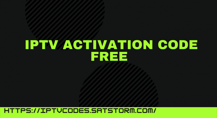 iptv activation code free 2022