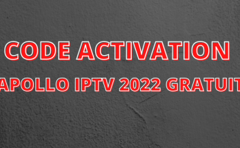 code activation apollo iptv 2022 gratuit